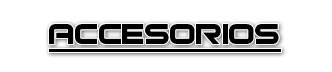 Accesorios